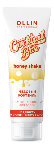 OLLIN COCKTAIL BAR Крем-кондиционер для волос 'Медовый коктейль' гладкость и эластичность волос, 250 мл